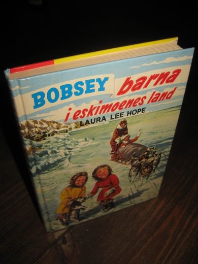 Hope: BOBSEY barna i eskimoens land Bok nr 19