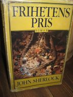 SCHERLOCK, JOHN: FRIHETENS PRIS. 1988.