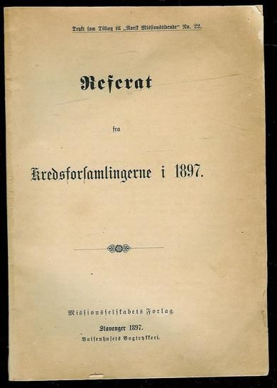 1897, Referat fra Kredsforsamlingerne.