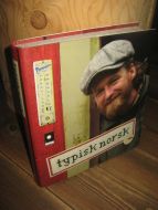 Scherven: TYPISK NORSK. . 2005.