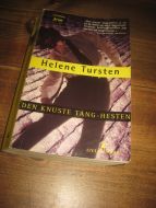 TURSTEN: DEN KNUSTE TANG HESTEN 2003