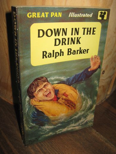 Barker: DOWN IN THE DRINK.
