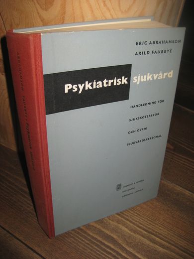 faurbye: Psykiatrisk sjukvård. 1962.