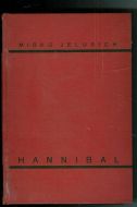 JELUSICH,MIRKO. HANNIBAL.