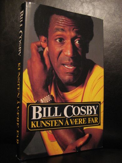 COSBY, BILL: KUNSTEN Å VERE FAR. 1987.