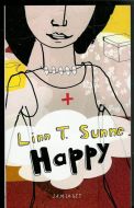 Sunne, Linn: Happy. 2007
