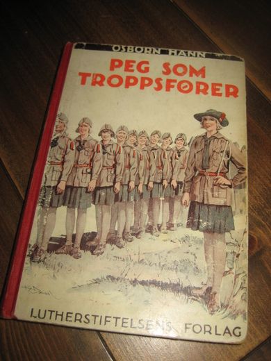 HANN: PEG SOM TROPPSFØRER 1930