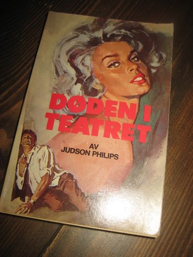 PHILLIPS: DØDEN I TEATRET Bok nr 22 1959