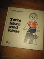 TOTTE LEKER MED KISSE, 