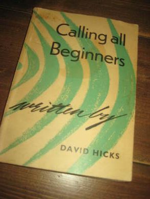 HICKS: CALLING ALL BEGOINNERS 1959