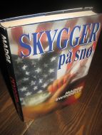 SWINDELLS: SKYGGER på snø. 1986.