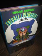 SKREDE, INGAR: FOTBALL ! PLAYMOUNT!. 1977.