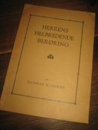 KUHLMAN: HERRENS HELBREDENDE BERØRING. 