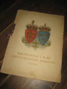 KROMPRINS OLAV KROMPRINSESSE MARTHA. Et album til minne om bryllupsfestlighetene i Oslo Mars 1929.