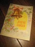 JULENS SANGER Mittet 40 tallet