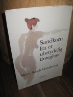 Gundersen: Sandkorn fra et ubetydelig timeglass. 1985.