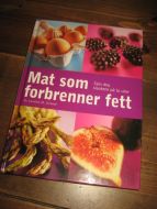 MAT SOM FORBRENNER FETT. 2007. 