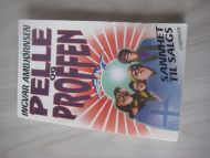 AMBJØRNSEN: PELLE OG PROFFEN. SANNHET TIL SALGS. 1992.