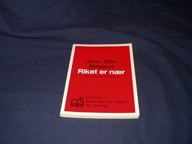 Møæland, Jens Olav: Riket er nær. 1990