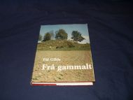 Gihle, Pål: Fra gammalt. 1978