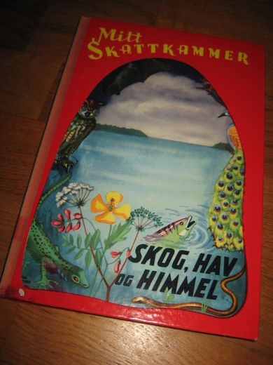 Mitt Skattekammer: SKOG, HAV OG HIMMEL. 