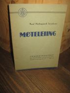 Jacobsen: MØTELEIING. 1944.