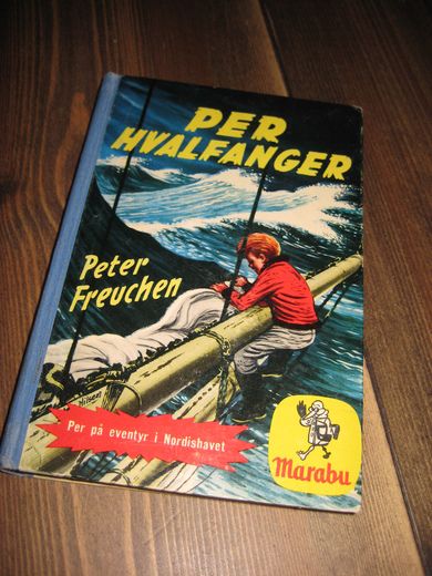 Freuchen: PER HVALFANGER. 1960.