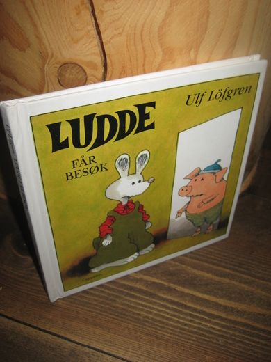 Løfgren: LUDDE FÅR BESØK. 2004.