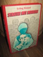 Roland: STRATEGI MOT MOBBING. 1983.