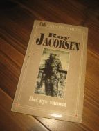 JACOBSEN, ROY: DET NYE VANNET. 1990