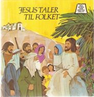 JESUS TALER TIL FOLKET. MED BILDER SOM BRETTER SEG UT. 1977