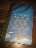 WEISS: MANGE LIV, MANGE MESTRE. 1997.