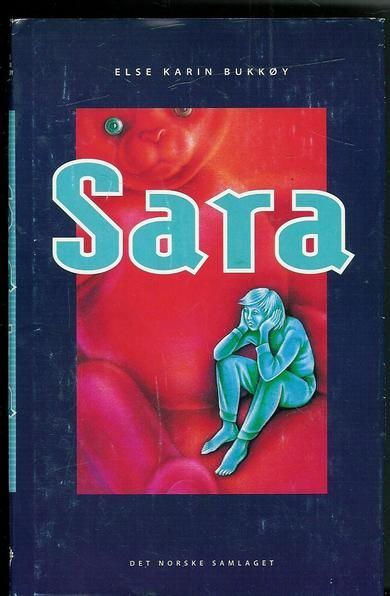 BUKKØY ELSE KARIN: Sara 1995