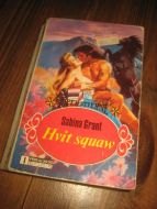 GRANT: Hvit squaw 1989