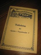 Strøken brosjyre fra Fram Forsikringsselskap, VEILEDNING FOR AGENTER I ORGANISASJONEN, 1953.