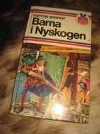 MARRYAT: BARNA I NYSKOGEN 1982