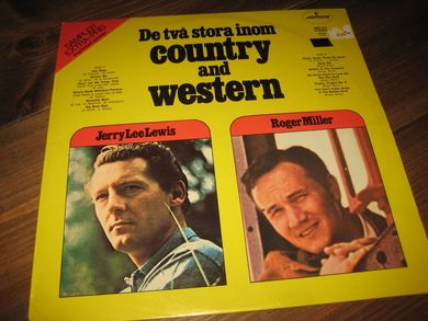 JERRY LEE LEWIS / ROGER MILLER: De två stora inom COUNTRY and WESTERN