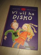 Vi skal ha DISKO. 2012. 