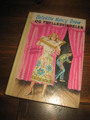 KEENE CAROLYN: Detektiv Nancy Drew og tryllesvindelen Bok nr 61