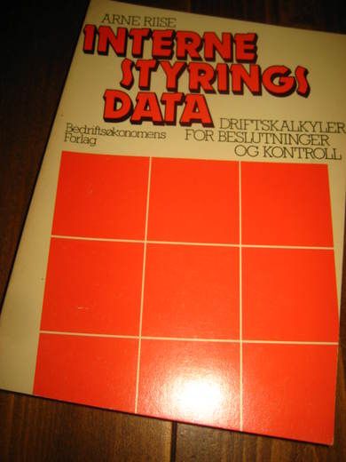 RIISE ARNE: INTERNE STYRINGS DATA 1981