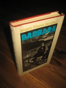 JACOBSEN, JØRGEN: BARBARA. 1977
