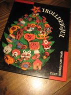 STRØMER: TROLLDEIG. 1990.