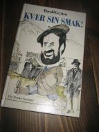 Grytten, Harald: KVÆR SIN SMAK! 1988.
