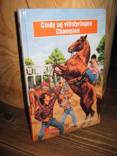 Campbell: Cindy og villstyringen Champion. 1999.
