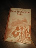 Wergeland, Magne: Den underlege hola. 