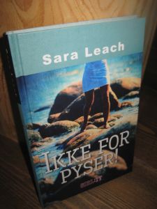Leach: IKKE FOR PYSER. 2014.