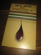SÆTER, ALF: FRA BARNDOMMEN AV. 1976. 