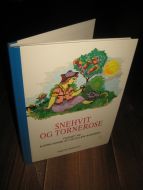 SNEHVIT OG TORNEROSE. Tegnet av Bjørn Wiinblad og Ellen Aunesen. 1996.