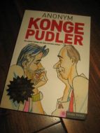 ANONYM: KONGE PUDLER. 2007.