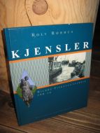 RØRHUS, ROLV: KJENSLER.  HILDRE FISKEVEGNFABRIK 100 ÅR.